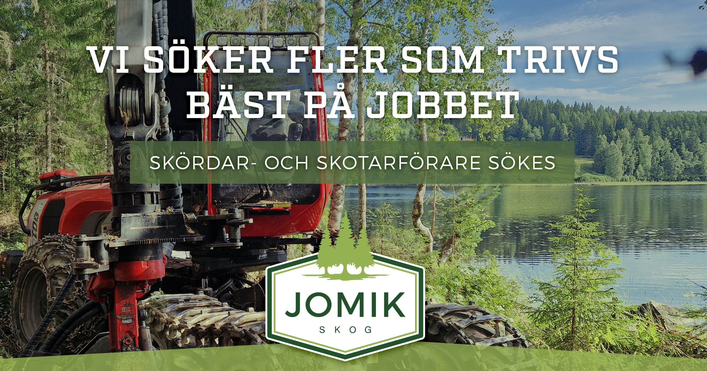 Skördar- och skotarförare sökes